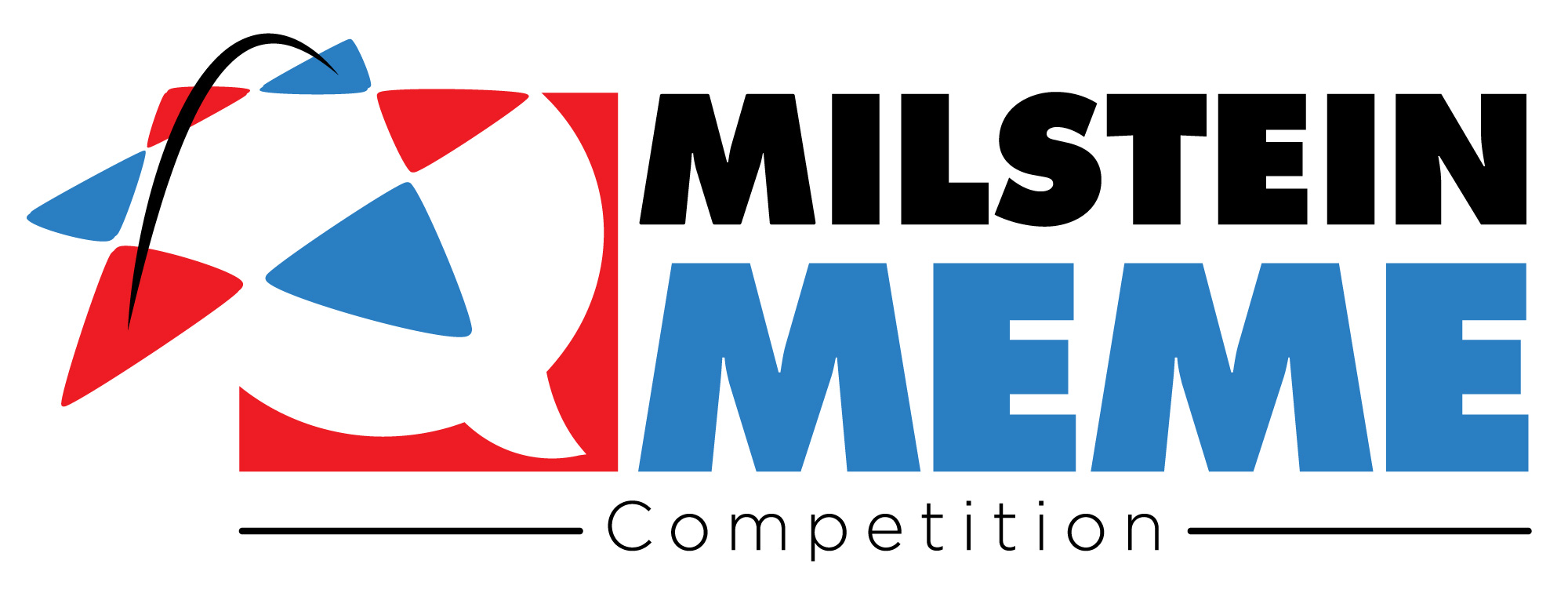 Milstein Meme Competition Launches Today ADAM MILSTEIN